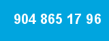 904 865 17 96 904 865 17 96